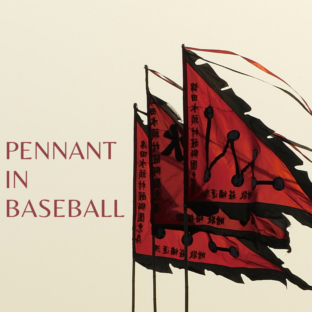 "pennant baseball, a red flag with black writing displayed at a game"