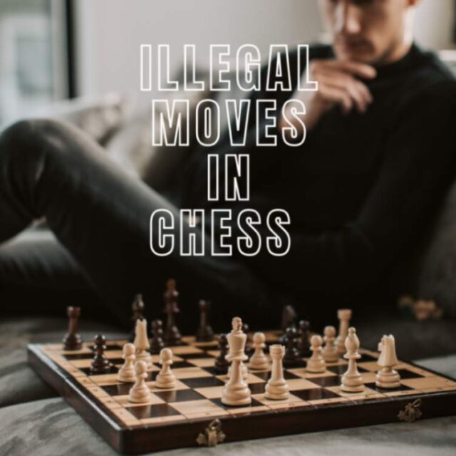Read more about the article Caught Red-Handed: A Guide to Illegal Moves in Chess